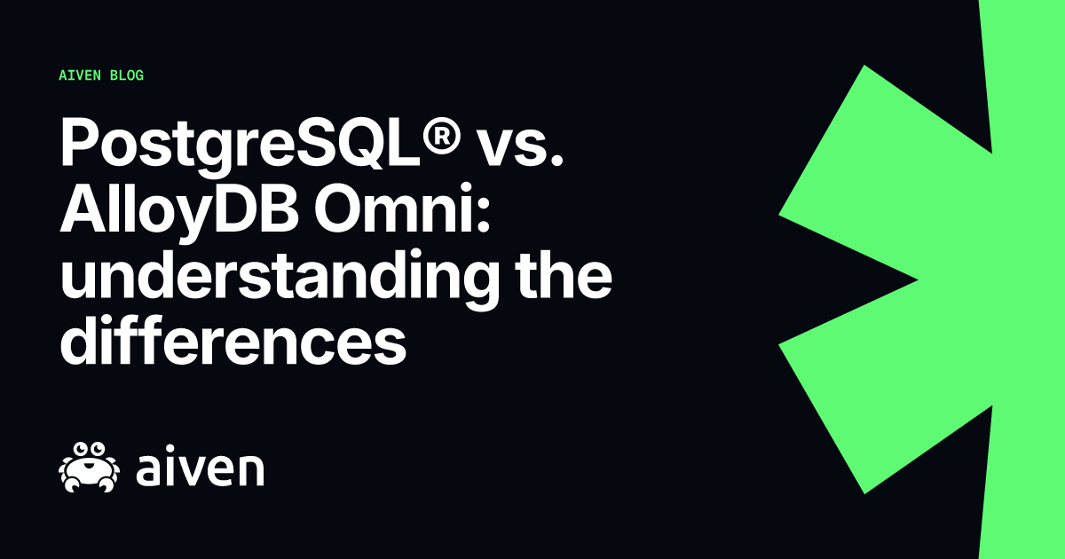 PostgreSQL® vs. AlloyDB Omni: understanding the differences